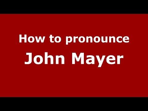 How to pronounce John Mayer (American English/US)  - PronounceNames.com