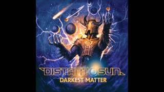 Distant Sun - Dark Matter (remastered)