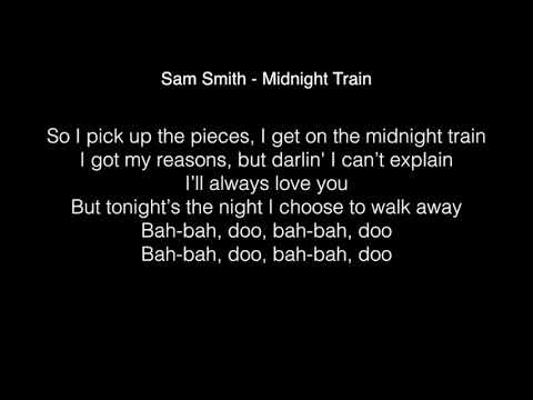 Sam Smith - Midnight train Lyrics (Amazon)