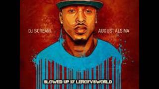 Party & Bullshit - august alsina - slowed up by leroyvsworld