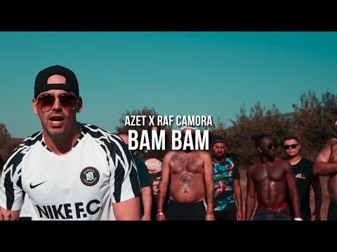 AZET & RAF CAMORA - BAM BAM (prod. by Skillbert)