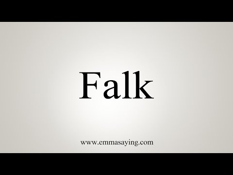 How To Say Falk