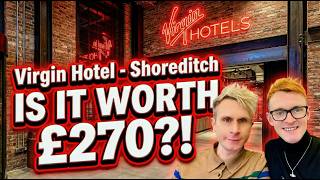 Virgin Hotel London Shoreditch (Our Honest Review)