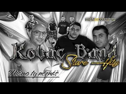 Kovač Band - Mamo ty neznas - nova zostava Kalo Jr. Host Martin Copak
