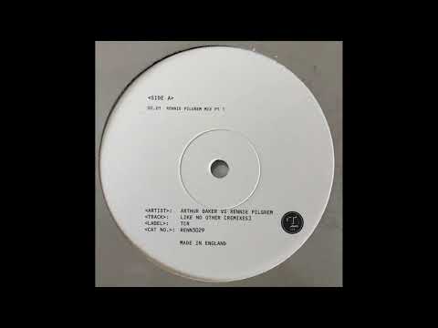 Arthur Baker vs Rennie Pilgrem - Like no other (Rennie Pilgrem Mix)