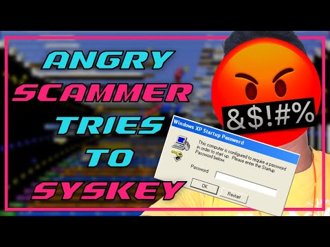 Angry Scammer Tries To SYSKEY Windows 10