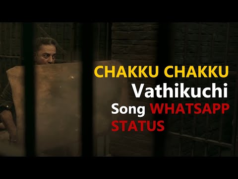 Chakku Chakku Vathikuchi Song | Vikram Movie Status | Kamal Haasan | Lokesh Kanakaraj
