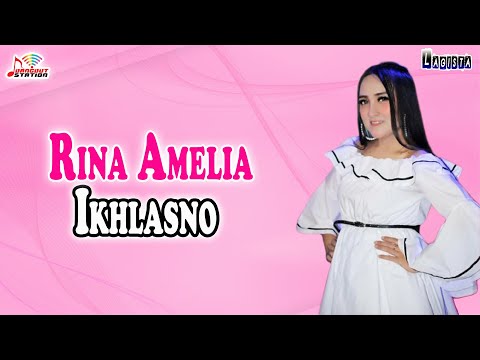 Rina Amelia - Ikhlasno (Official Music Video)