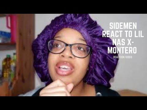 REACTION TO SIDEMEN REACTS FOR LIL NAS X MONTERO VIDEO