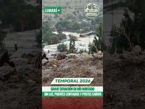 Rio Hurtado Limarí Región Coquimbo Temporal 2026