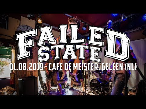 FAILED STATE @ Café De Meister (01.08.2019) - FULL SET