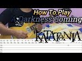 KATATONIA - A Darkness Coming - GUITAR LESSON WITH TABS