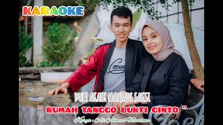 Download lagu KARAOKE DUET AKAIK MANJADI SAKSI | KARAOKE RUMAH TANGGO BUKTI CINTO mp3
