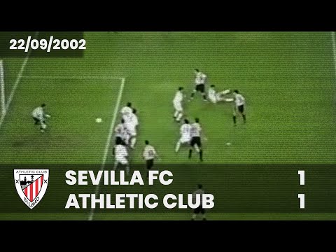 ⚽️ [Liga 02/03] J3 I Sevilla FC 1 - Athletic Club 1 I LABURPENA