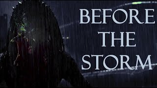 Predator Tribute - &quot;Before The Storm&quot; (Silent Theory) [music video]