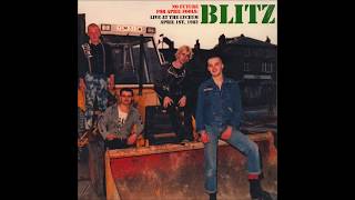BLITZ - No Future For April Fools [Full Album] Live 1982