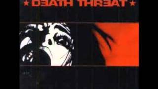 death threat-life sentence(with white trash rob and buddah
