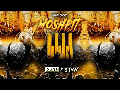 KEVU x STVW - MOSHPIT | REMAKE