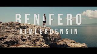 Ben Fero - Kimlerdensin ( Yeni 2019-2020 ) #benfero