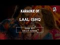 Laal Ishq Karaoke With Scrolling Lyrics High Quality Karaoke Tracks Hindi Karaoke Shop