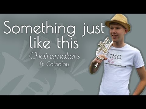 The Chainsmokers - Something just like this (TMO Cover)