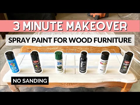 Spray Paint for Wood Furniture Without Sanding | 3 Minute Makeover