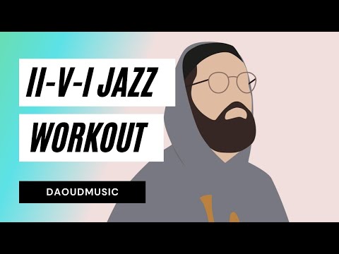 D Major II-V-I Workout - Jazz Play Along