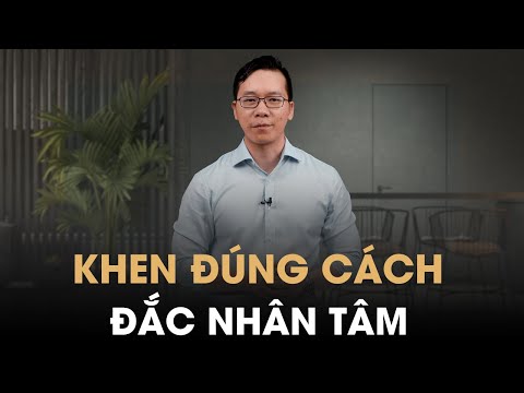 Làm thế nào để khen người khác cho đúng  Đặc biệt nếu bạn là lãnh đạo