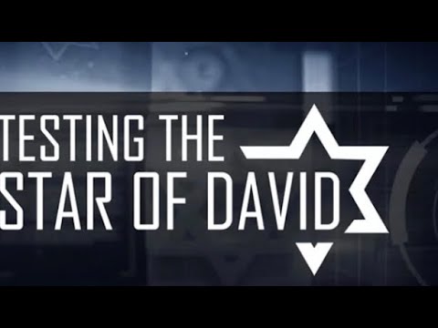 TESTING THE STAR OF DAVID