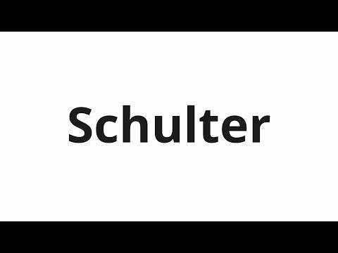 How to pronounce Schulter