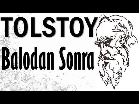 "Balodan Sonra" TOLSTOY sesli kitap tek parça Akın ALTAN