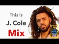 J Cole Best Hits Mix