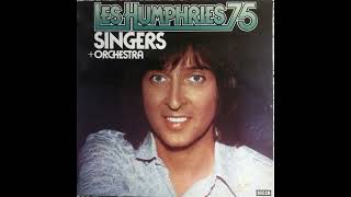 Les Humphries Singers   The Night Chicago Died So Long Run Baby Run