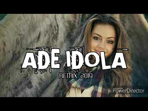 Lagu acara 2019__ade idola remix