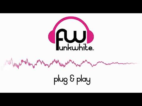 FunkWhite - Plug & Play