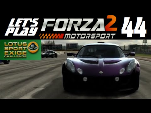 Let's Play Forza Motorsport 2 - Part 44 - Lotus Sport Exige Challenge