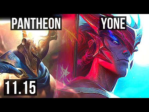PANTHEON vs YONE (TOP) | 6 solo kills, 800+ games, 1.1M mastery, 9/2/3 | NA Master | v11.15