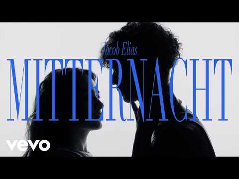 Jacob Elias - mitternacht (Offizielles Musikvideo)