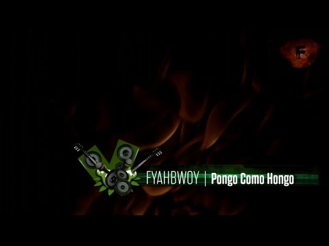 FYAHBWOY - Pongo como hongo - (LYRICS VIDEO)