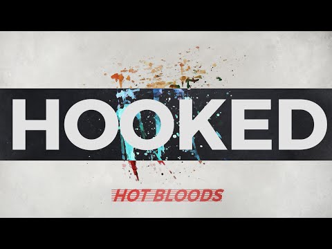 Hotbloods - Hooked (Official Audio)