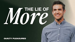 Guilty Pleasures | Greed