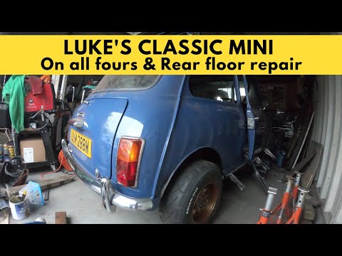 Luke's Classic Mini Part 23: Back on all four & Rear floor repair