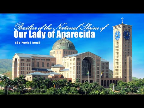 Basilica of National Shrine of Our Lady of Aparecida | São Paulo | Brazil | Nossa Senhora Aparecida