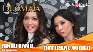 Download lagu Duo Maia Rindu Kamu... mp3