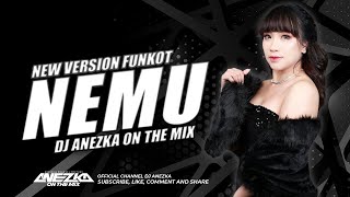 Download lagu FUNKOT - NEMU || VOCAL MASDDDHO || BY DJ ANEZKA LIVE IBIZA mp3