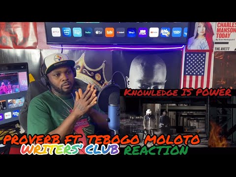 ProVerb feat. Tebogo Moloto - Writers’Club [Reaction] 😳📜🖋🔥