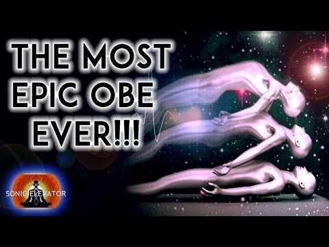 THE ULTIMATE OUT OF BODY EXPERIENCE! ( WARNING ) POWERFUL OBE: BINAURAL BEATS MEDITATION