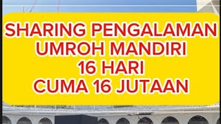 Download lagu UMROH MANDIRI 2023 by SAUDIA Rincian Biaya Umroh Backpacker mp3