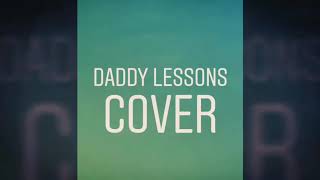 Daddy lessons-Beyonce ft. The Dixie Chicks(Piano cover)