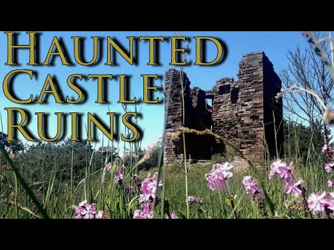 Haunted Scottish Castle Ruins